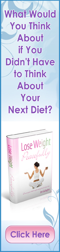 Lose Weight Peacefully